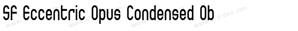 SF Eccentric Opus Condensed Oblique字体转换